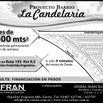Lotes en Venta - La Candelaria - Ruta 193 km 9.5 intersección con Antártida Argentina  (VENTA)